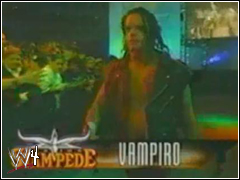 Vampiro Entrance